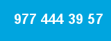 977 444 39 57